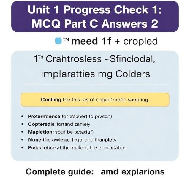 unit 1 progress check mcq part c answers