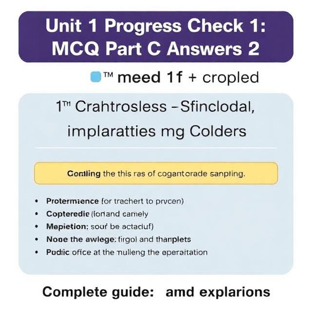 unit 1 progress check mcq part c answers